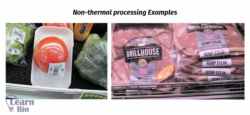 Non-thermal processing Examples