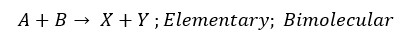 Elementary Reactions and Complex Reactions 13 Elementary reaction and complex reactions eq 11